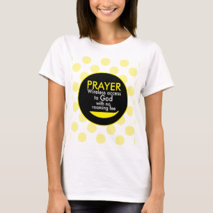 T-shirt Prière - Accès sans fil à Dieu
