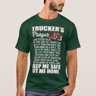 T-shirt Prière aux camions Gardez-moi en sécurité Me faire