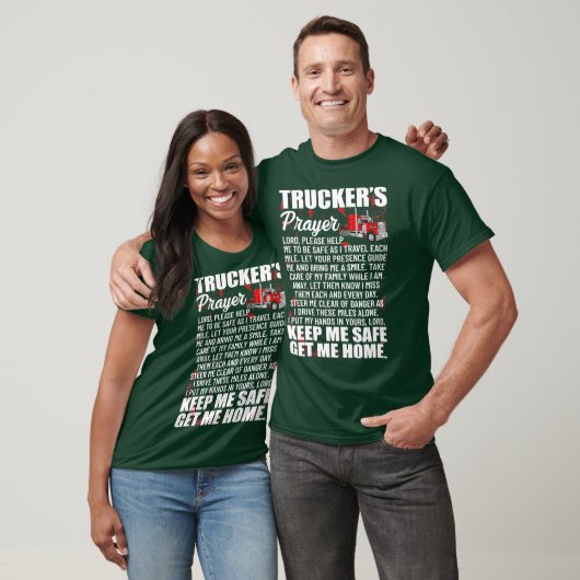 T-shirt Prière aux camions Gardez-moi en sécurité Me faire (Unisexe)
