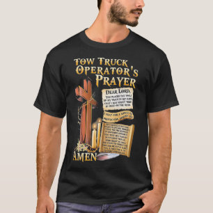 T-shirt Prière aux exploitants de camions de remorque