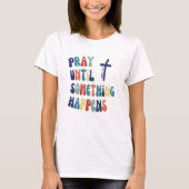 T-shirt Prière chrétienne "PUSH" Typographie rétro (Devant)