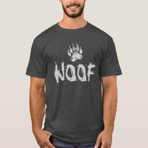 T-shirt Prière de l'ours en détresse Bear Paw WOOF