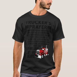 T-shirt Prière du camionneur Gardez-moi en sécurité Ramene