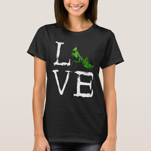 T-shirt Prière Mantis Amour Déplaisant Mantis Bug Green In (Devant)