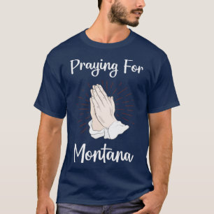 T-shirt Prière Pour Le Montana