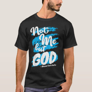T-shirt Prières de Carlo Acutis béni Citations catholiques