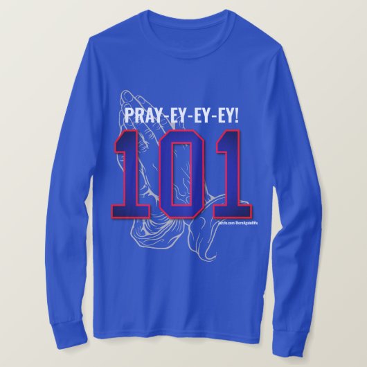 T-shirt PRIEYEYEY ! 101 manches longues ou (Design devant)