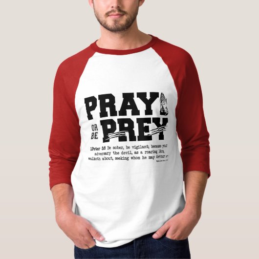 T-shirt Priez ou soyez Prey (Devant)