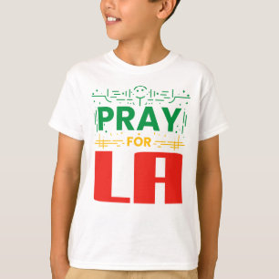 T-shirt Priez pour LA : Solidarité avec Los Angeles
