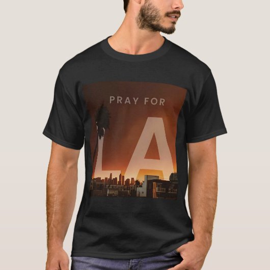 T-shirt Priez Pour Le Feu Sauvage De La (Devant)