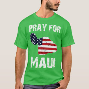 T-shirt Priez pour Maui Hawaii Fleur sauvage Support Ameri
