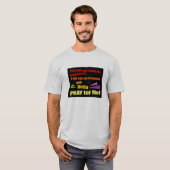 T-shirt Priez pour moi (Devant entier)