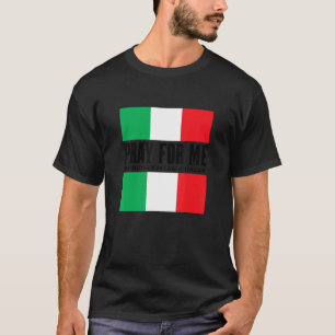 T-shirt Priez pour moi Ma belle-mère est italienne Gag Jok