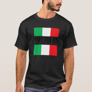 T-shirt Priez pour moi Ma belle-mère est italienne Gag Jok