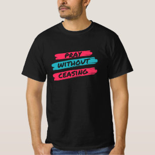 T-shirt Priez sans cesser