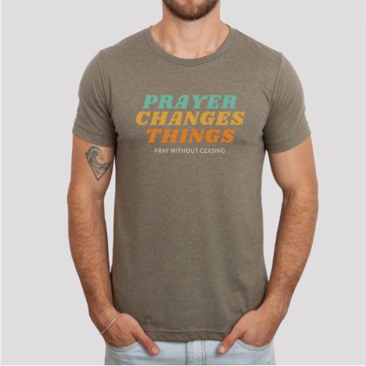 T-shirt Priez Sans Cesser Bible Verse Christian