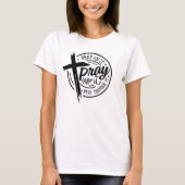 T-shirt Priez Sur Elle Croix Chrétienne Bible Verse (Devant)