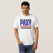 T-shirt Priez svp pour les chrétiens persécutés (Devant entier)