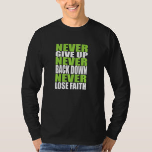 T-shirt Priez Toujours Et N'Abandonnez Jamais La Chemise C