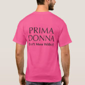 T-shirt Prima Donna : Ne salissez pas avec lui - (Dos)