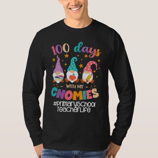 T-shirt Primary School Teacher 100 Days With My Gnomies St (Devant)