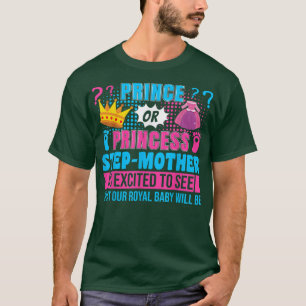 T-shirt Prince ou Princesse StepMère Bébé Genre Révéler P