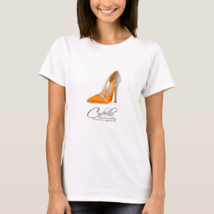 T-Shirt Princess Cinderella Oranje Shoes Quote