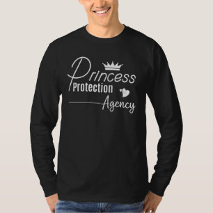 T-shirt Princess Protection Agency Papa Père Papa Daddy Da