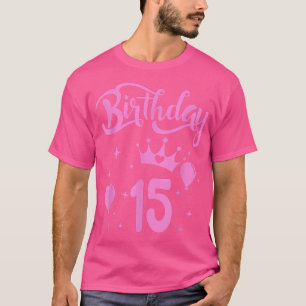 T-shirt Princesse Anniversaire Fille 15 ans Thématique Pri