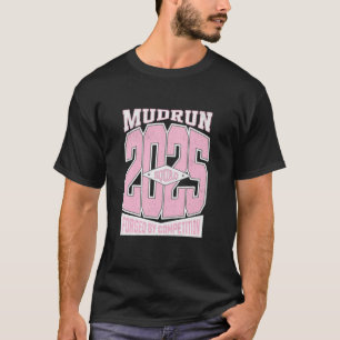 T-shirt Princesse de boue Course dans la boue de l'équipe