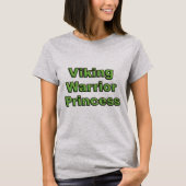 T-shirt Princesse de guerrier de Viking (Devant)