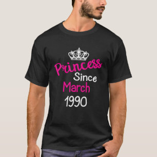 T-shirt Princesse Depuis Mars 1990 T Anniversaire Femme Gi