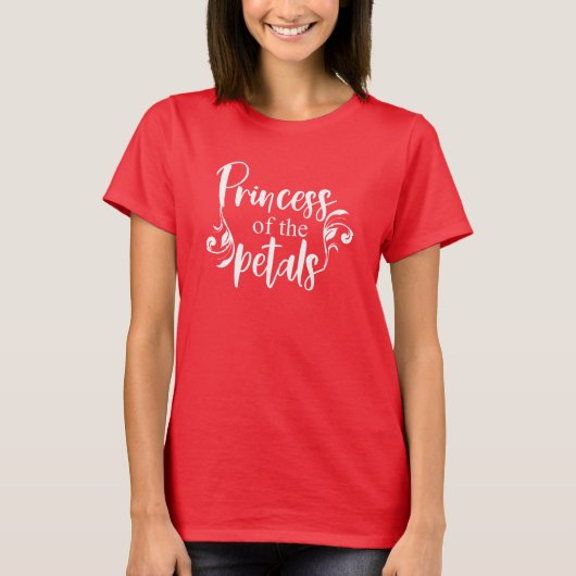 T-shirt Princesse des Pétales Drôle Floriste Citation Flor (Devant)