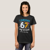 T-shirt Principal Survived 67 Days Of School Humor Design (Devant entier)