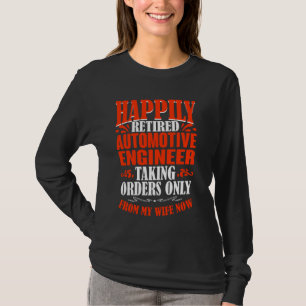 T-shirt Prise De Commandes De Ma Femme Maintenant Retraite