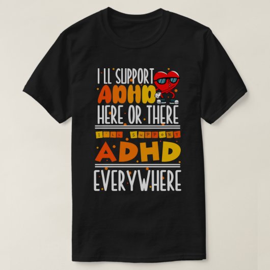 T-shirt Prise en charge ADHD 2 (Design devant)