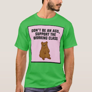 T-shirt Prise En Charge De La Classe De Travail