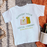 T-shirt Prise en charge de votre bibliothèque locale perso<br><div class="desc">Montrez votre amour pour la lecture et la communauté avec ce t-shirt personnalisé "Soutenez votre bibliothèque locale" avec de mignons livres dessinés à la main et un graphisme floral. Personnalisez-le avec votre nom de bibliothèque, ville ou ville pour une conception réfléchie et significative. Un cadeau parfait pour les amateurs de...</div>