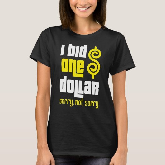 T-shirt Prix Est Juste J'Ai Soumis Un Devis D'Un Dollar Dé (Devant)