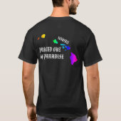T-shirt PRIX HORS DE PARADISE Hawaii Îles Neon Rainbow (Dos)