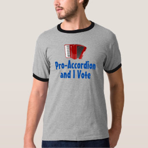 T-shirt Pro-Accordion et moi-même votons Politique