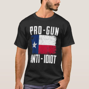 T-shirt Pro arme Pro arme Anti idiot Drapeau du Texas 2e a