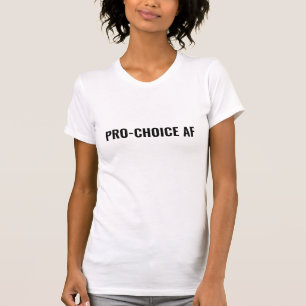 T-shirt Pro Choice AF blanc noir droits d'avortement minim