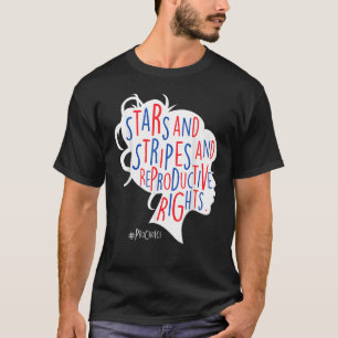 T-shirt Pro Choice AF Droits de reproduction Messy Bun US