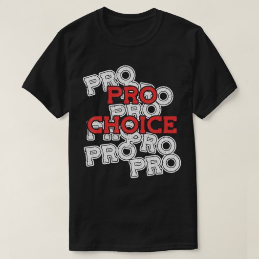 T-shirt Pro Choice Pro Choice (Design devant)