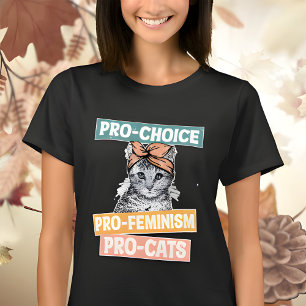 T-shirt Pro Choice Pro Feminism Pro Cats 2024