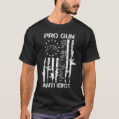 T-shirt Pro Gun Anti Idiot 2ème amendement Pro Gun Rights (Devant)