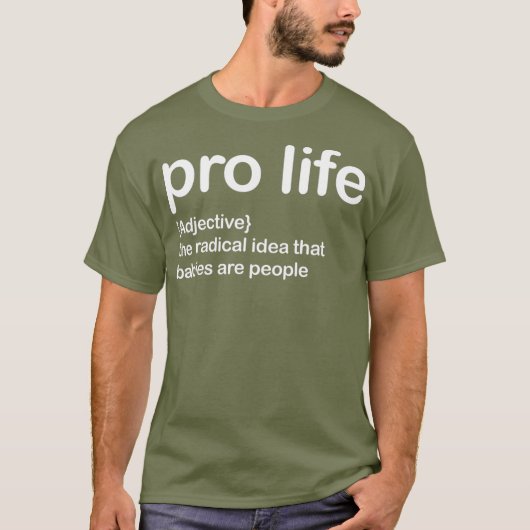 T-shirt pro life (Devant)