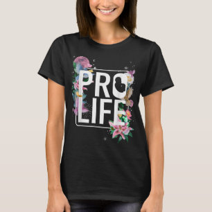 T-shirt Pro Life Prolife