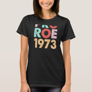 T-shirt Pro Roe 1973 Pink Retro Pastel Donut Droit des fem
